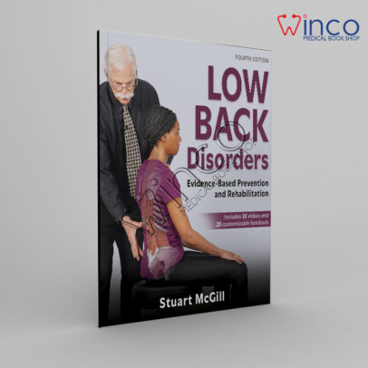 Low Back Disorders: Evidence-Based Prevention and Rehabilitation 4th Edition, Kindle Edition by Stuart McGill(Author)