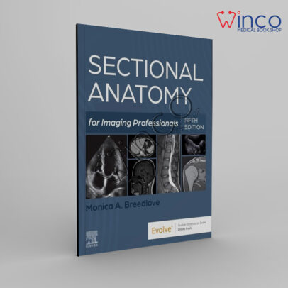 Sectional Anatomy for Imaging Professionals 5th Edition