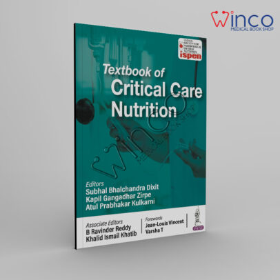 Textbook of Critical Care Nutrition (ISPEN) 1st Edition, Kindle Edition