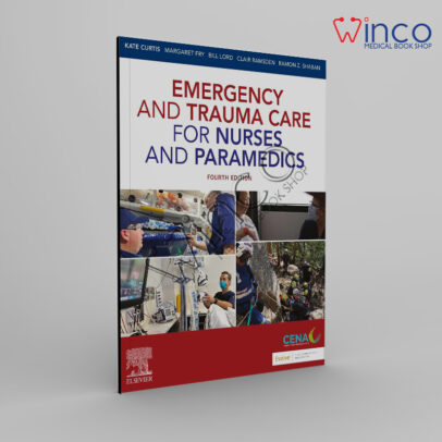 Emergency and Trauma Care for Nurses and Paramedics Kindle Edition