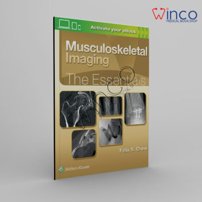 Musculoskeletal Imaging: The Essentials (Essentials Series) First Edition