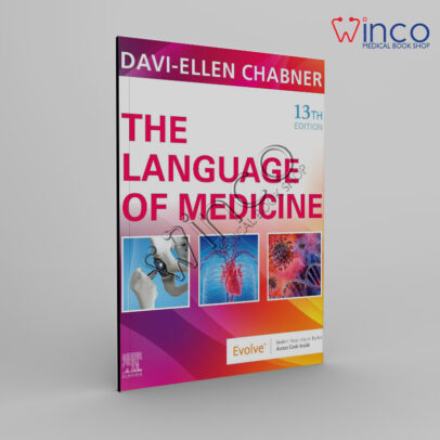 The Language of Medicine 13th Edition
