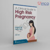 A Clinical Guide to High Risk Pregnancy