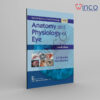 Anatomy and Physiology of Eye Kindle Edition