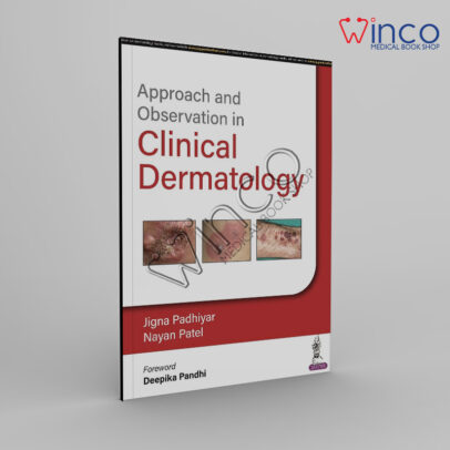Approach and Observation in Clinical Dermatology 1st Edition, Kindle Edition