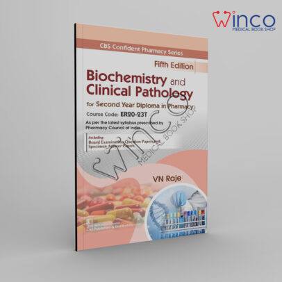 Biochemistry and Clinical Pathology for Second Year Diploma in Pharmacy, 5th Edition