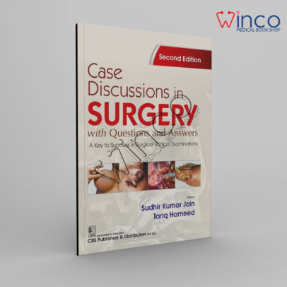 Case Discussions in Surgery with Questions and Answers | A Key to Success in Surgical Clinical Examinations 2ed