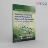 Chemistry of Selected Natural Products and Heterocyclic Compounds Kindle Edition