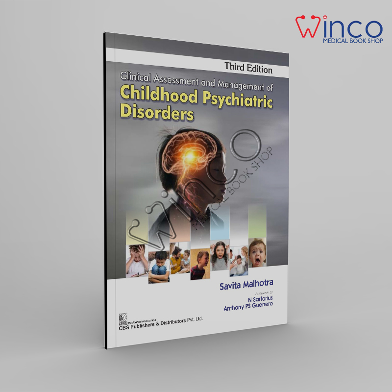Clinical Assessment and Management of Childhood Psychiatric Disorders 3/e