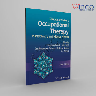 Crouch and Alers Occupational Therapy in Psychiatry and Mental Health 