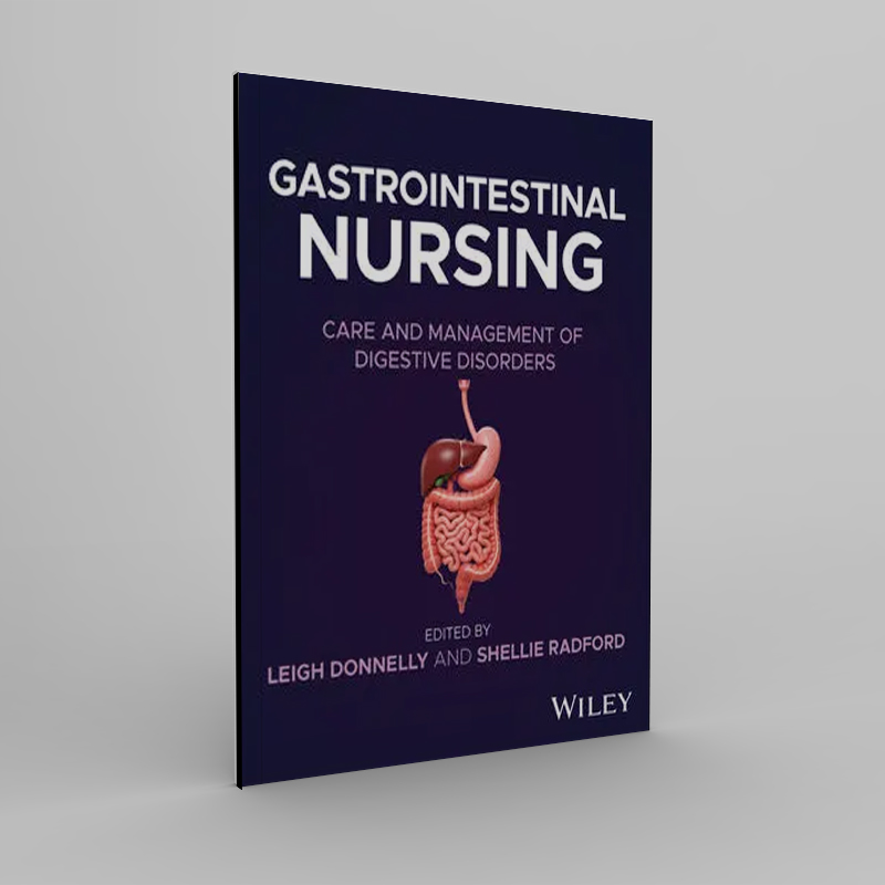 Gastrointestinal Nursing: Care and Management of Digestive Disorders