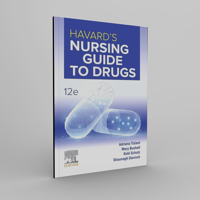 Havard’s Nursing Guide to Drugs 12e 12th Edition
