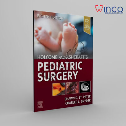 Holcomb and Ashcraft's Pediatric Surgery 8th Edition