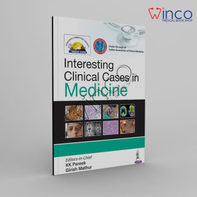 Interesting Clinical Cases in Medicine Kindle Edition