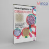 Investigations in Dermatology [Print Replica] Kindle Edition