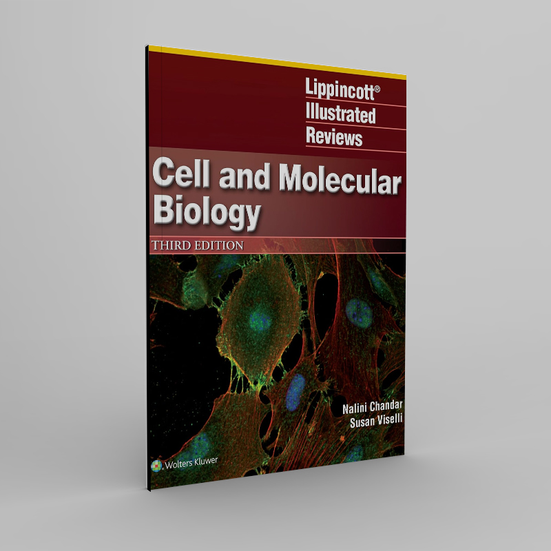 Lippincott Illustrated Reviews: Cell and Molecular Biology Third, North American Edition