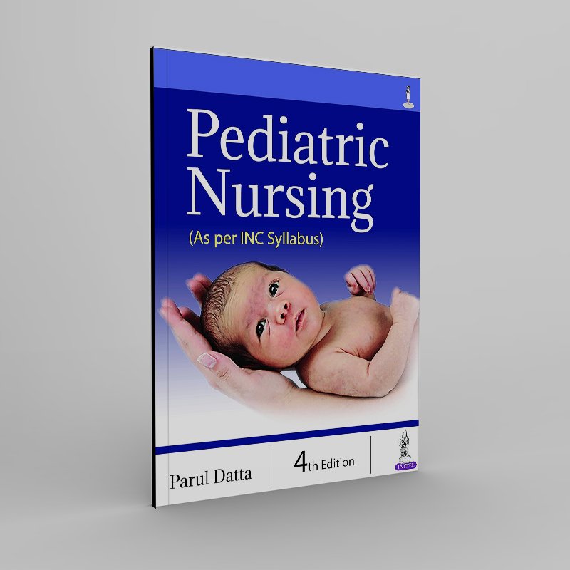 Pediatric Nursing (As per INC Syllabus) Kindle Edition