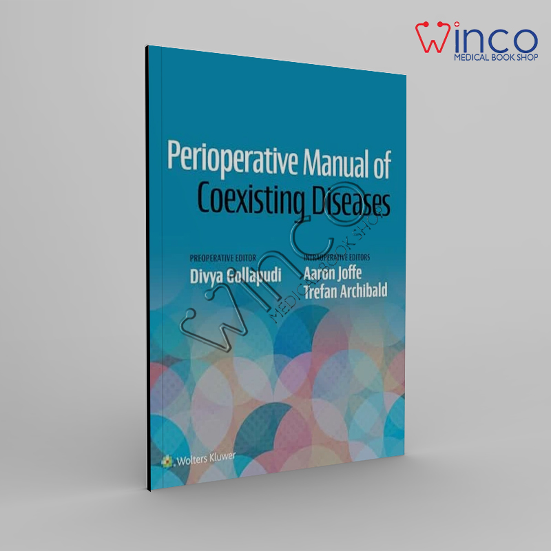 Perioperative Manual of Coexisting Diseases
