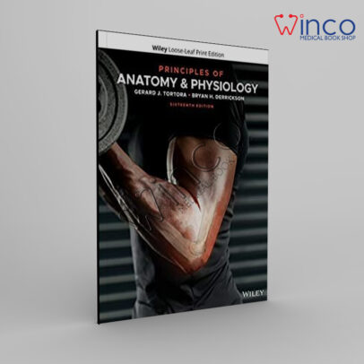 Principles of Anatomy & Physiology, 16th Edition (With WileyPlus Access Code) 