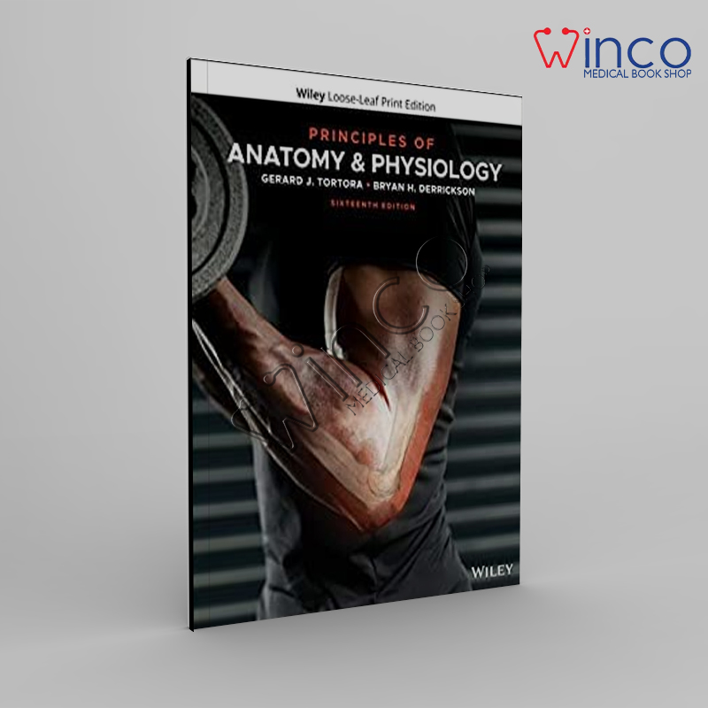 Principles of Anatomy & Physiology, 16th Edition (With WileyPlus Access Code)
