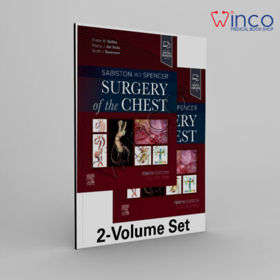 Sabiston and Spencer Surgery of the Chest 10th Edition