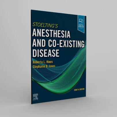 Stoelting's Anesthesia and Co-Existing Disease 8th Edition