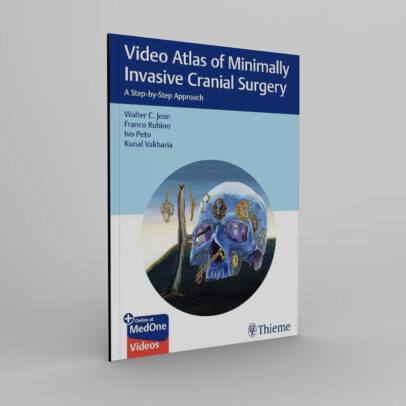 Video Atlas of Minimally Invasive Cranial Surgery: A Step-by-Step Approach