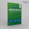 Anesthesia: A Comprehensive Review 7th Edition
