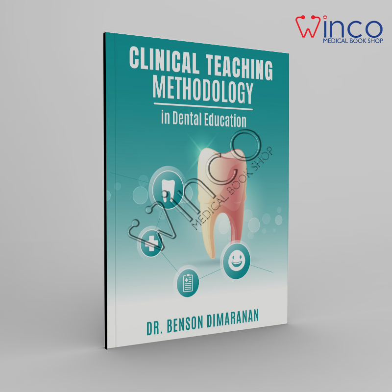 CLINICAL TEACHING METHODOLOGY in Dental Education