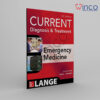 CURRENT Diagnosis and Treatment Emergency Medicine, Eighth Edition (Current Diagnosis and Treatment of Emergency Medicine) 8th Edition, Kindle Edition