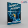 Dysphagia in Neurodevelopmental and Medical Disorders and Diseases: A Lifespan Approach