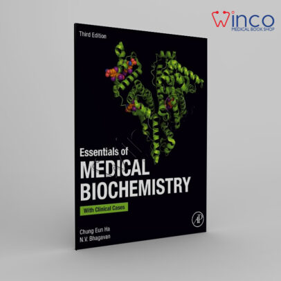 Essentials of Medical Biochemistry: With Clinical Cases 3rd Edition