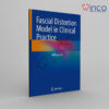 Fascial Distortion Model in Clinical Practice