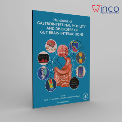 Handbook of Gastrointestinal Motility and Disorders of Gut-Brain Interactions 2nd Edition