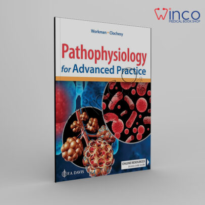 Pathophysiology for Advanced Practice First Edition