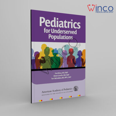 Pediatrics for Underserved Populations
