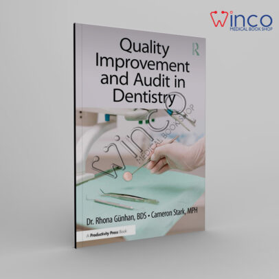 Quality Improvement and Audit in Dentistry