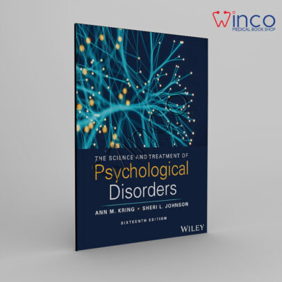 The Science and Treatment of Psychological Disorders, with eBook Access Code 16th Edition