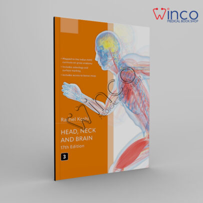 Cunningham's Manual of Practical Anatomy Volume 3 Head, Neck and Brain 17e
