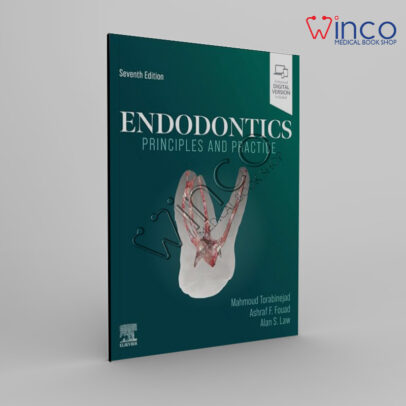 Endodontics: Principles and Practice, 7th edition