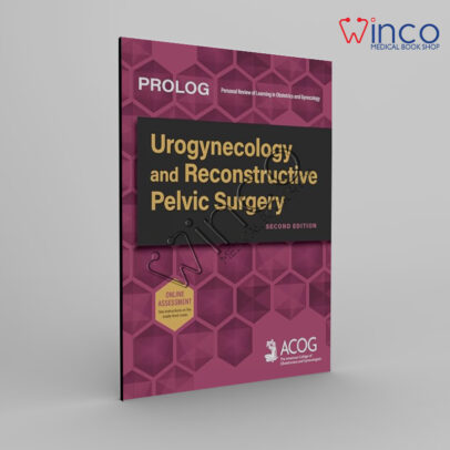 PROLOG: Urogynecology and Reconstructive Pelvic Surgery, 2nd edition