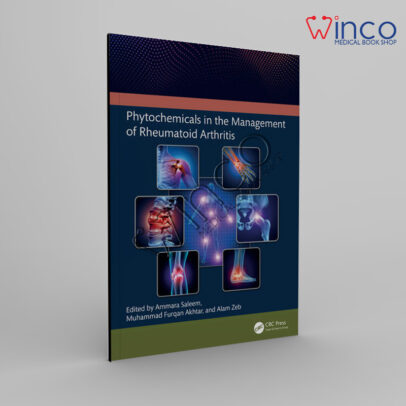 1st Edition Phytochemicals in the Management of Rheumatoid Arthritis