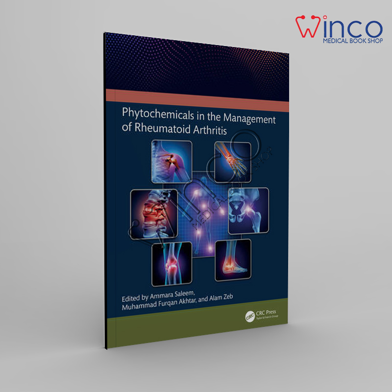 1st Edition Phytochemicals in the Management of Rheumatoid Arthritis