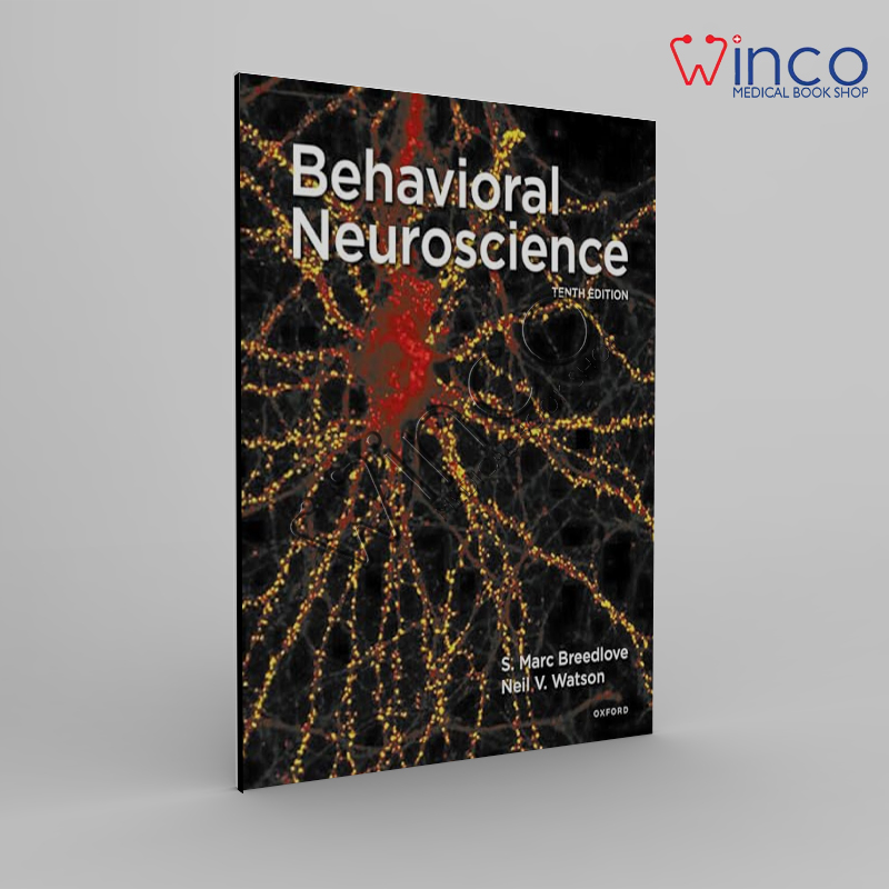 Behavioral Neuroscience, 10th edition