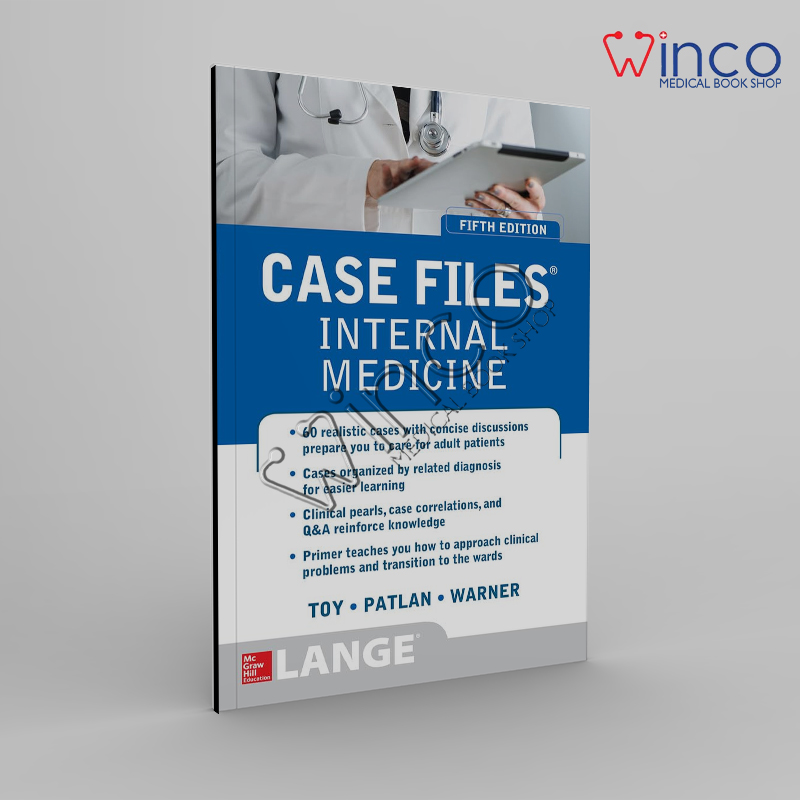 Case Files Internal Medicine, Fifth Edition (LANGE Case Files)