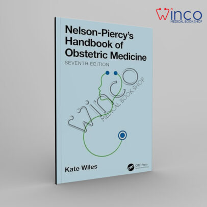 Nelson-Piercy's Handbook of Obstetric Medicine
