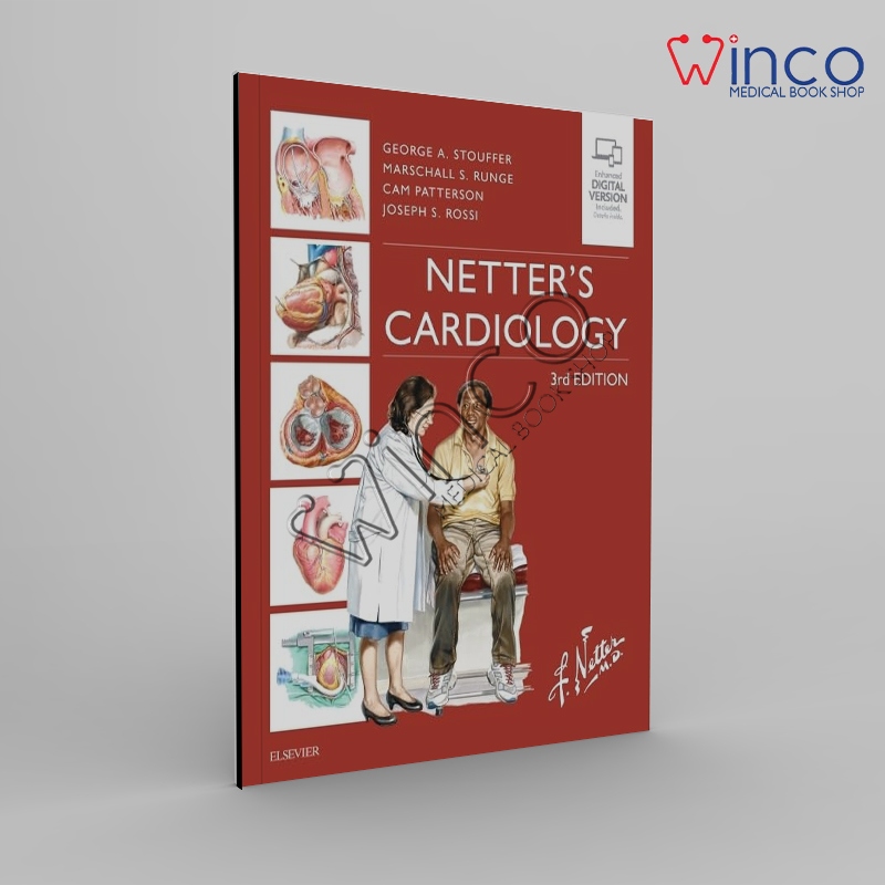 Netter's Cardiology (Netter Clinical Science)