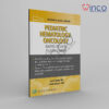 Pediatric Hematology-Oncology Rapid Review Flash Cards