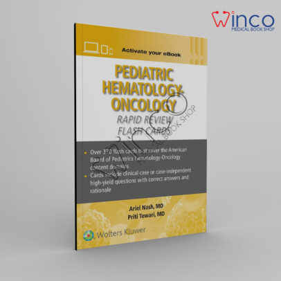 Pediatric Hematology-Oncology Rapid Review Flash Cards
