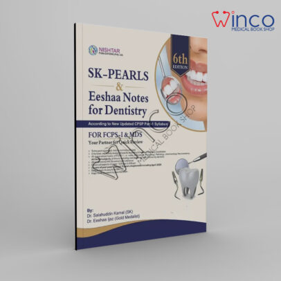 SK-PEARLS & Eeshaa Notes for Dentistry 6th EDITION